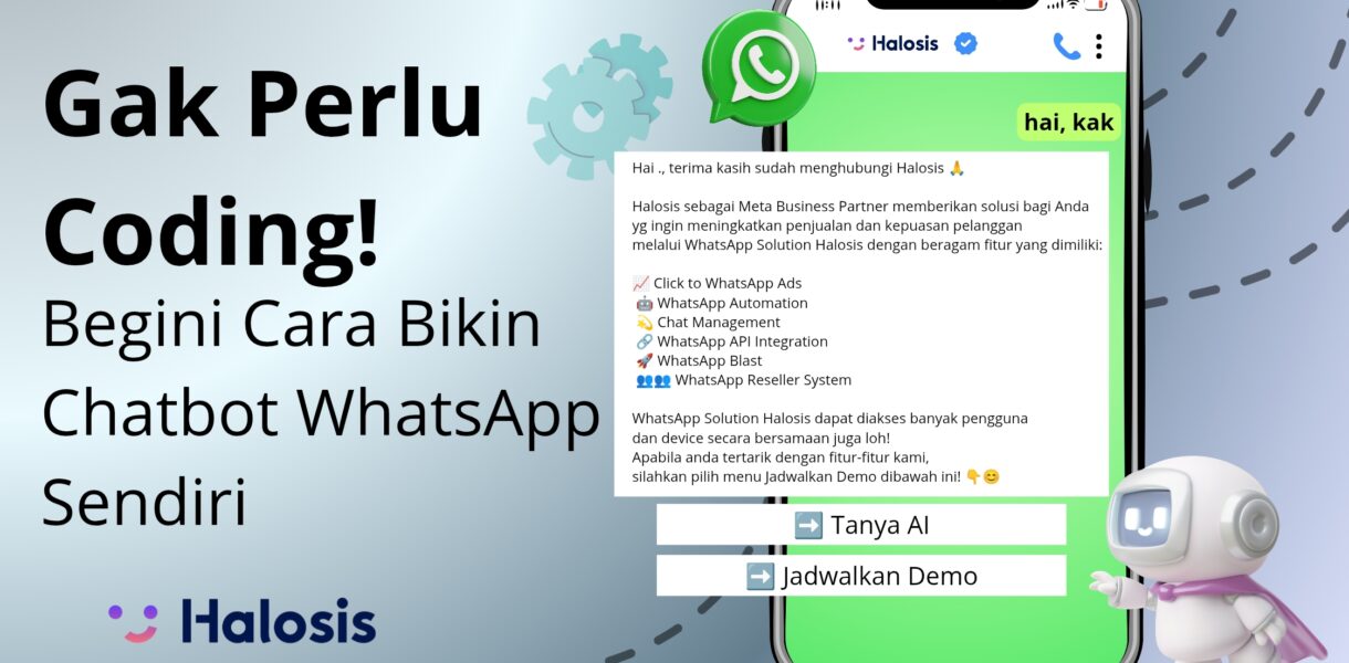 Gak Perlu Coding! Begini Cara Bikin Chatbot WhatsApp Sendiri