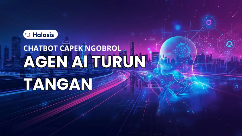 Chatbot Capek Ngobrol, Agen AI Turun Tangan